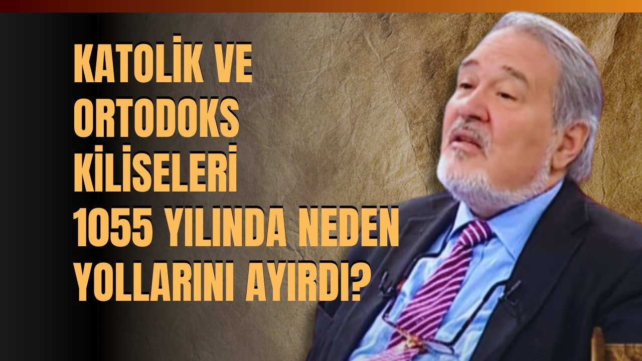 Katolik Ve Ortodoks Kiliseleri 1055 Yılında Neden Yollarını Ayırdı?