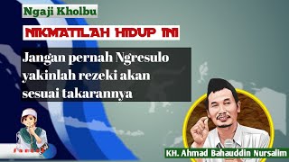 Nikmatilah Hidup ini #gusbaha #khahmadbahauddinnursalim #gusbahabahasaindonesia #SantriKW