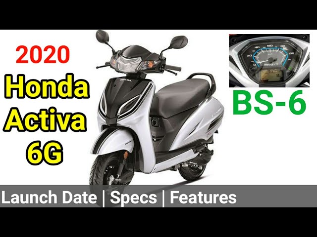 Honda Activa 6G BS6 Features Launch Date Price Technology in HINDI
