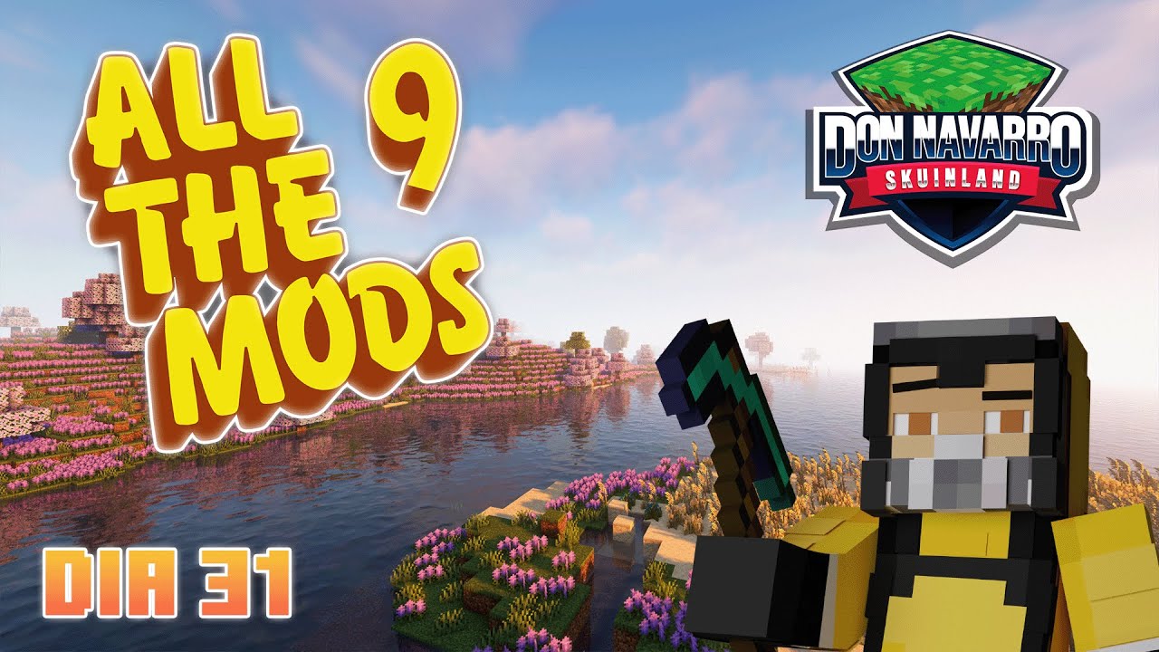 All the Mods 9 | Día 31 - YouTube
