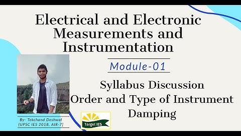 Electrical & Electronic Measurement | Module-01 | Syllabus discussion | Order and Type of Instrument