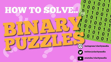 How to Solve Binary Puzzles