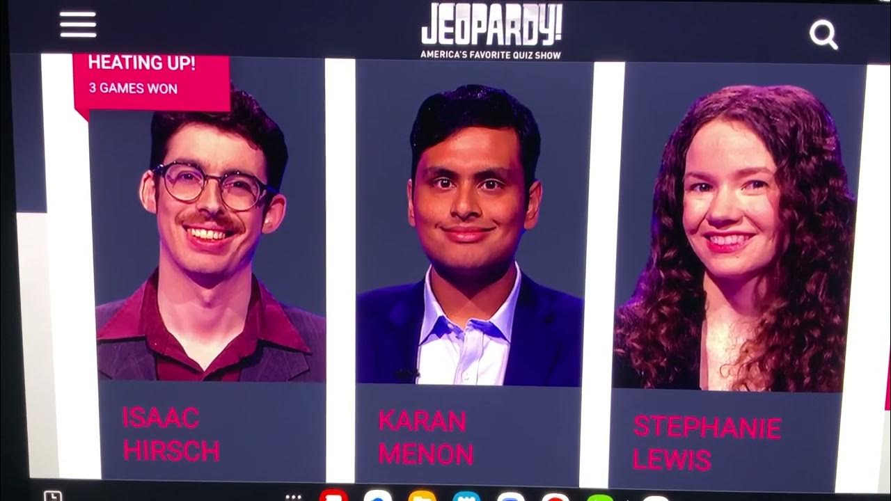 JEOPARDY ALLNEW TODAY STARTING LINEUP—MONDAY JULY 8, 2024ISSAC