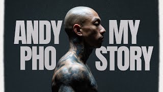 Andy Pho: My Story