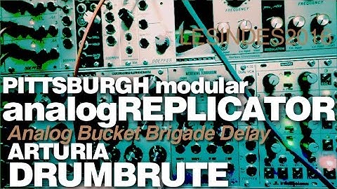 PITTSBURGH DELAY ANALOG REPLICATOR on ARTURIA DRUMBRUTE