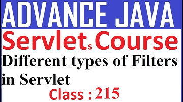 215 Different types of Servlet filters | Advanced java Servlet Programming Tutorial | Servlet filter