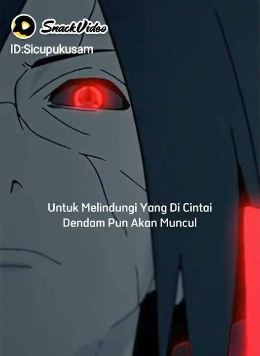 Kata Sad Klan Uchiha #itachi #obito #madara #sasuke #story #narutoshippuden #animeedit
