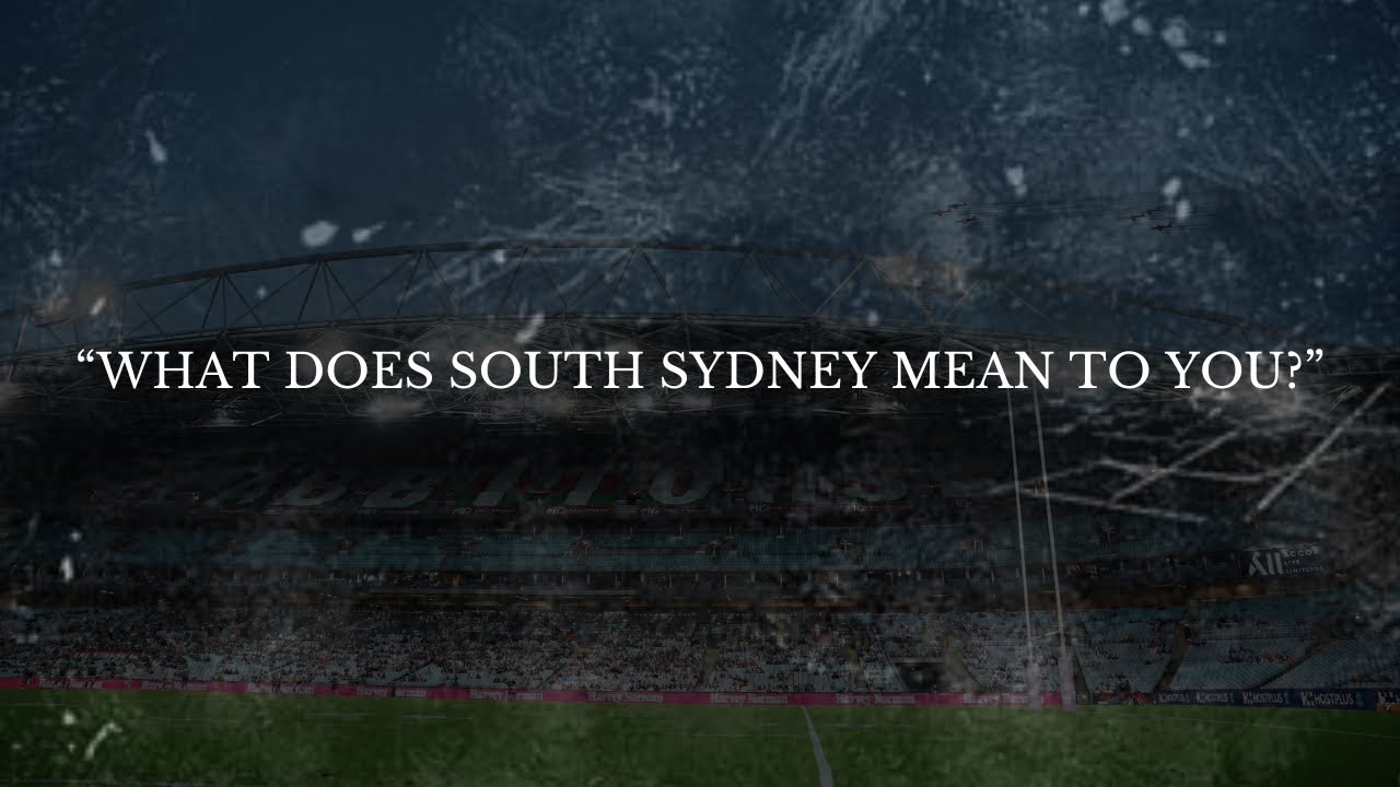What does South Sydney mean to you? - YouTube