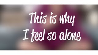 Vee - This is why I feel so alone (Lyric Video)