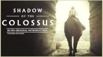 Shadow of The Colossus - PS3 introduction at 60FPS