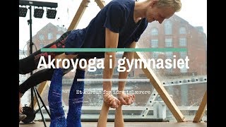 Simons Akroyoga – acroyoga – yoga, akrobatik og thai massage i København