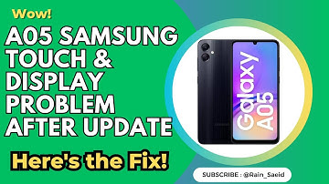 Samsung A05 Touch Not Working After Update? Here
