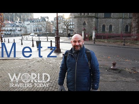 Explore Metz