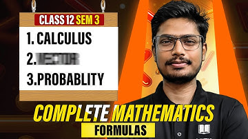 Class 12 SEM 3 Math All Formula Revision | HS 2026 SEM 3 Math Suggestion | LET