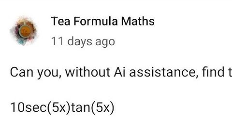 Integrate 10sec(5x)tan(5x) question reply