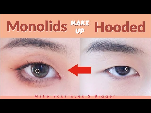 Monolid And Hooded Must Have Make