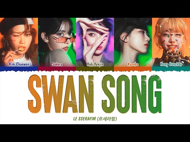 LE SSERAFIM (르세라핌) - Swan Song (1 HOUR LOOP) Lyrics | 1시간 가사 class=