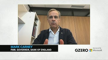 Mark Carney: Why Climate Matters to Financial Markets | GZERO Media