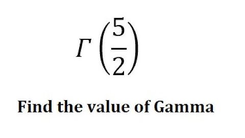 Calculus Help: Find the value of Gamma (5/2) - Techniques - SOLVED!!!