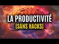 Comment atteindre ses objectifs sans tre productif