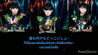 Babymetal METALI!! [Color coded lyrics ROMAJI] [Romaji, Japanese and English Translation]