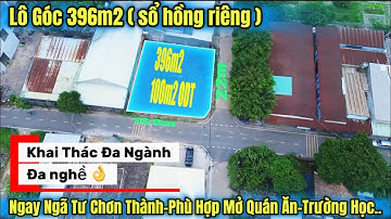 Bán Lô Góc Ngã Tư 396m2 Kinh Doanh Đa Ngành Tại Trung Tâm Chơn Thành Giá 3 Tỷ.