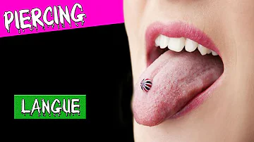 Pourquoi se faire un piercing sur la langue ?
