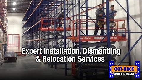 Got-Rack.com: Installation, Dismantling & Relocation Services
