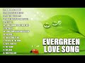 EVERGREEN LOVE SONGS - David Foster, Peabo Bryson, Lionel Richie, James Ingram, Dan Hill, Kenny