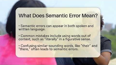 What Does Semantic Error Mean? - The Language Library