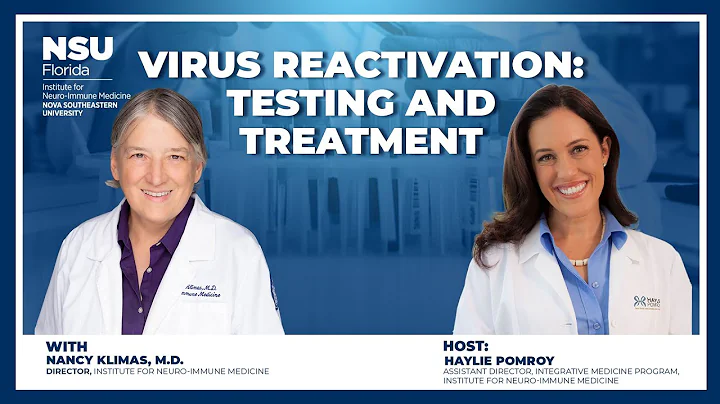 Virus Reactivation: Testing and Treatment