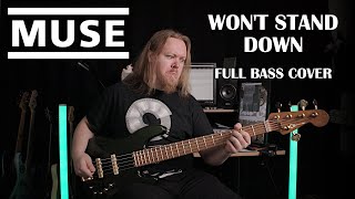 MUSE – Won't Stand Down | FULL Bass Cover