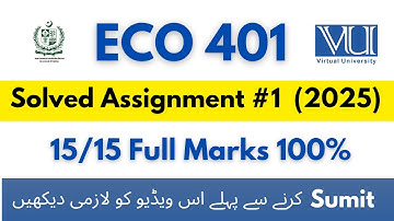 Eco 401 Assignment No 1 Correct Solutions 2025 | Eco401 Assignment Solutions #eco401 #assignment