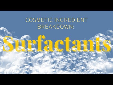 Surfactants 101: What