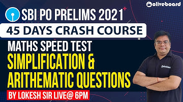 SBI PO 2021 | Maths | Simplification for SBI PO | Arithmetic for SBI PO | Maths By Lokesh Sir