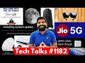 Tech Talks #1182 - Jio AR Glass, Jio 5G Launch, TikTok Huge Fine, Oppo 125Watts Charging, Sony PS5