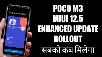 Poco M3 Miui 12.5.5.0 Update Rollout | Poco M3 Miui 12.5 Enhanced Update Rollout