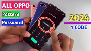 May...2024:- All Oppo Reset Password How to fix forgot lockscreen Password Any Oppo Phone