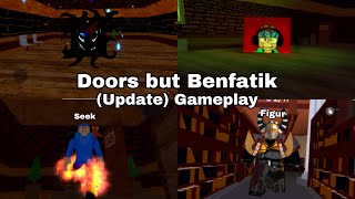 [Roblox] Doors But Benfatik (update) Gameplay