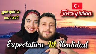 Nuestro primer encuentro en TURQUIA   ¿por que no me besó? | colombiana en Turquía