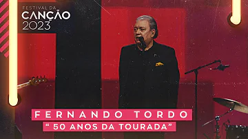 Fernando Tordo - 50 Anos da Tourada | Festival da Canção 2023