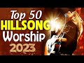 Hillsong christian worship songs 2023 with lyrics  morning worship songs 2023 of hillsong
