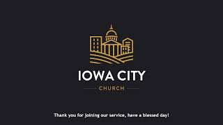 Iowa City Church - Livestream