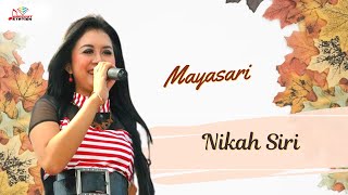 Mayasari - Nikah Siri