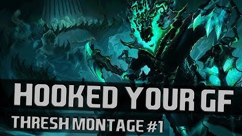 Thresh Montage #1 