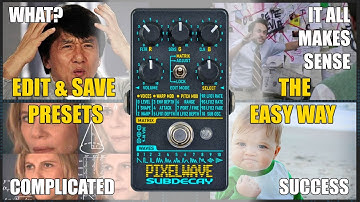 Saving and Editing Presets on the Subdecay PixelWave