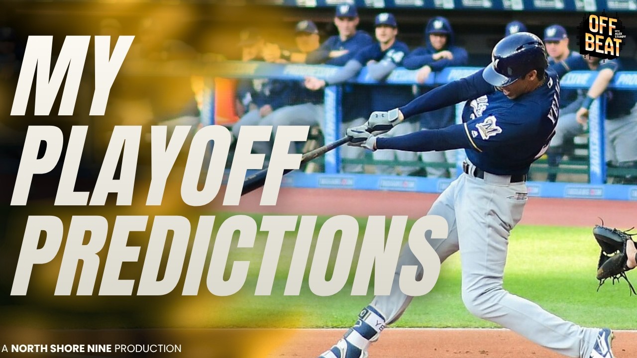 2026 MLB Playoff Predictions: Upsets Are Coming