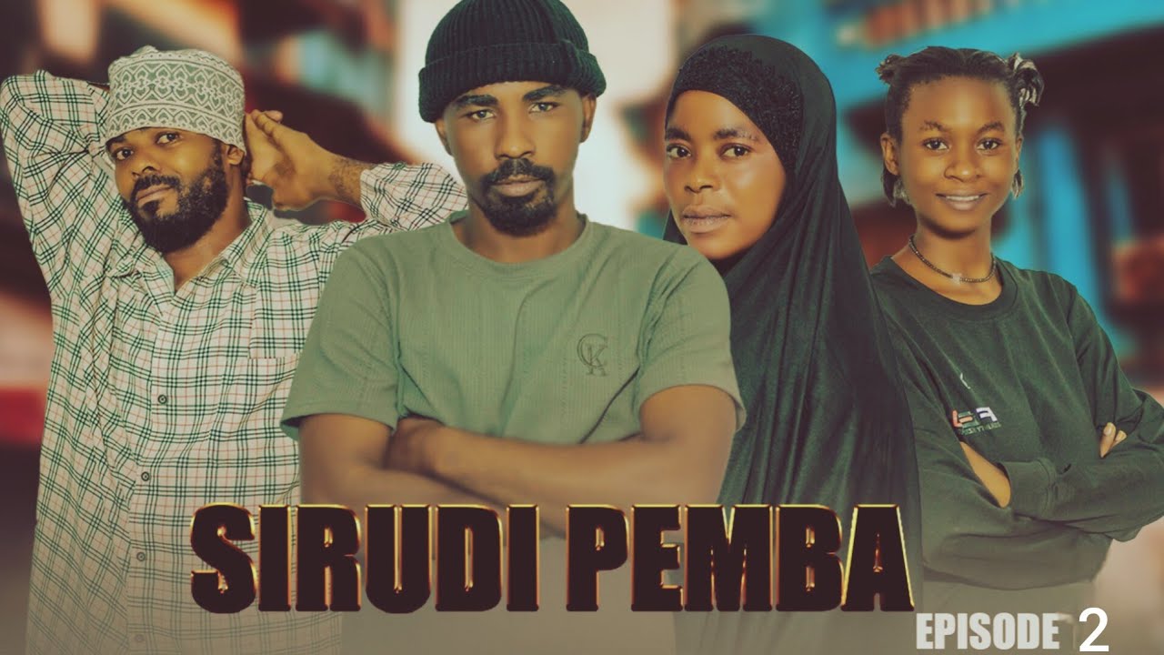 SIRUDI PEMBA Episode 2