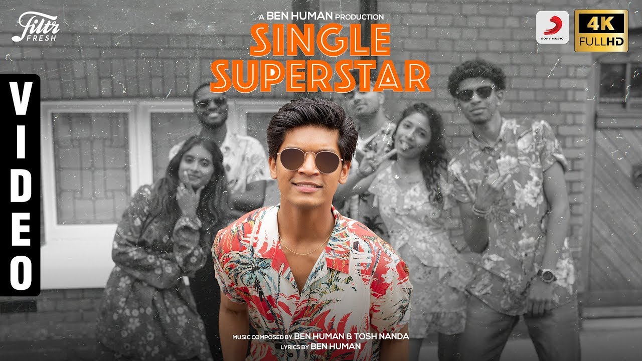 Single Superstar  Ben Human  Tamil Pop Music Video