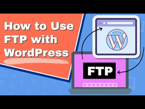 How to Use an FTP to Upload, Delete, and Edit Files in WordPress